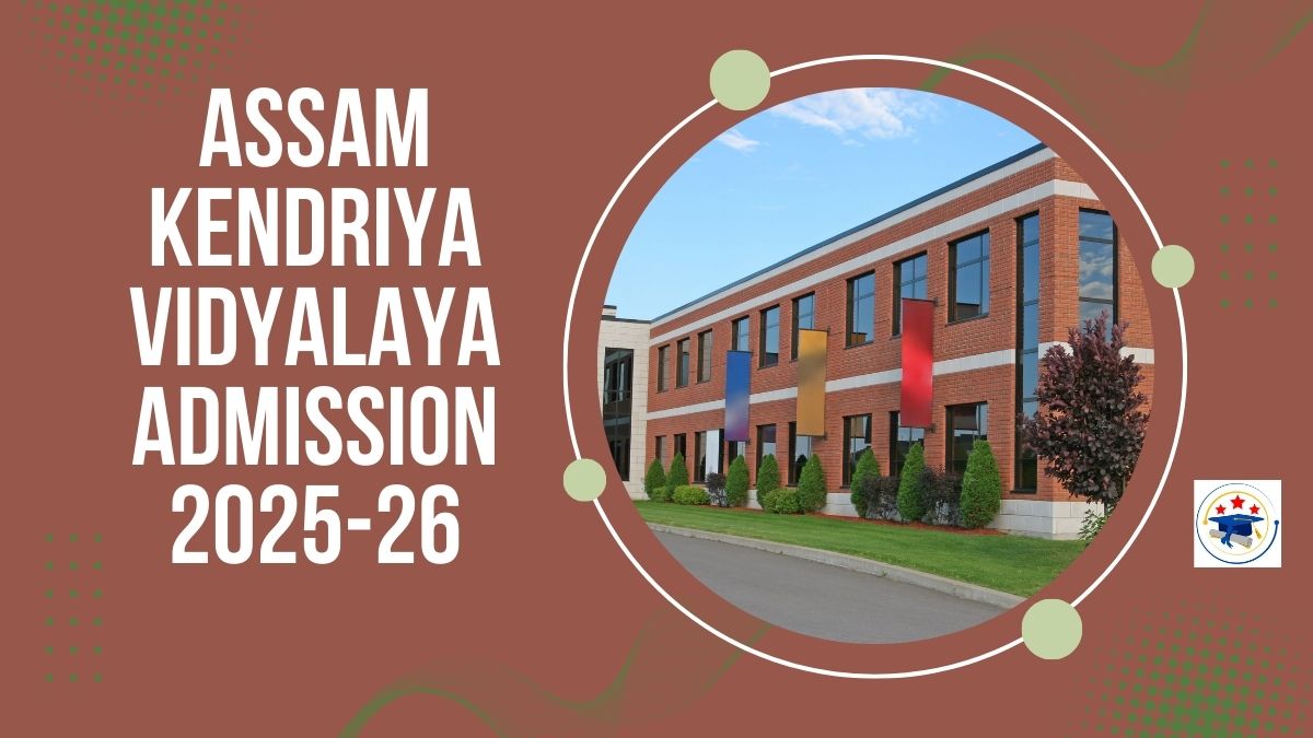 Assam Kendriya Vidyalaya Admission 2025-26