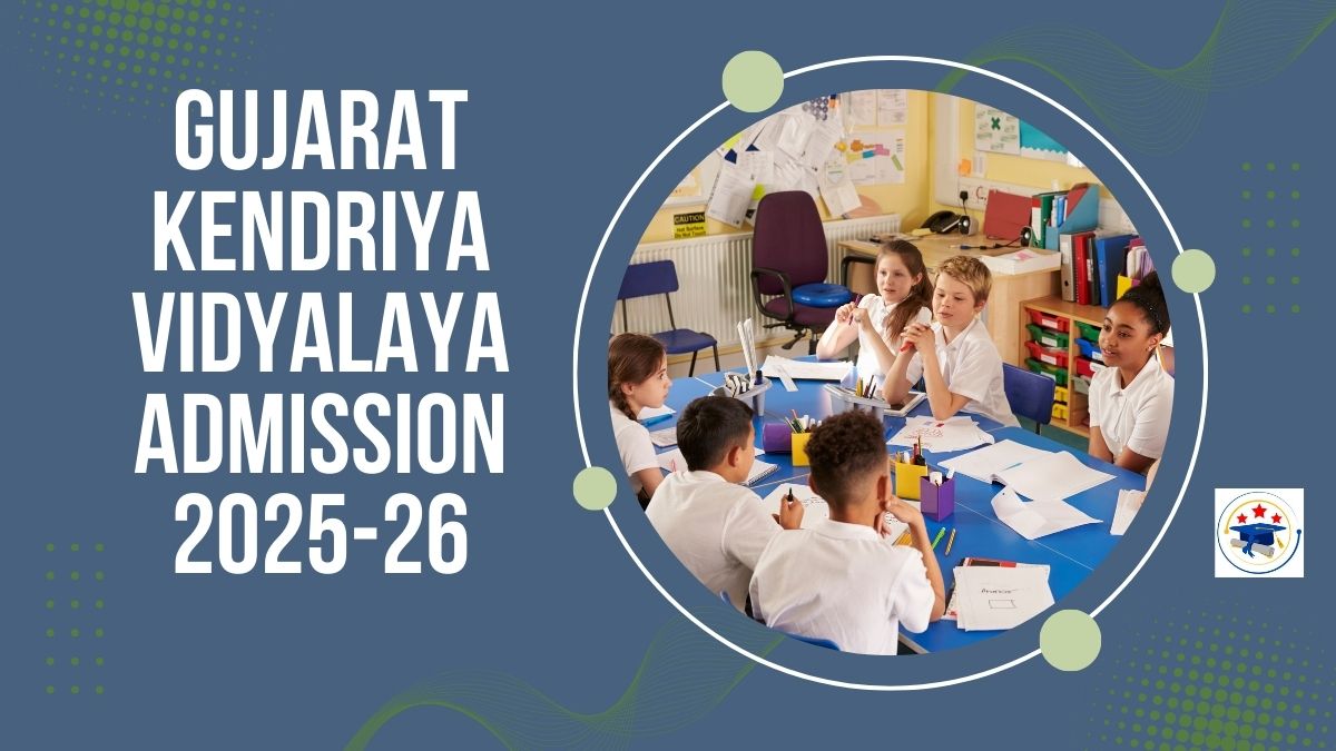 Gujarat Kendriya Vidyalaya Admission 2025-26
