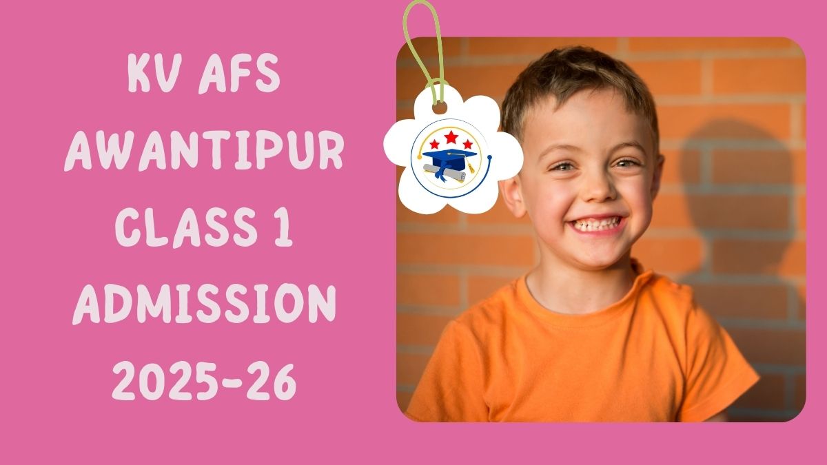 Kendriya Vidyalaya AFS Awantipur Admission 2025-26 PDF
