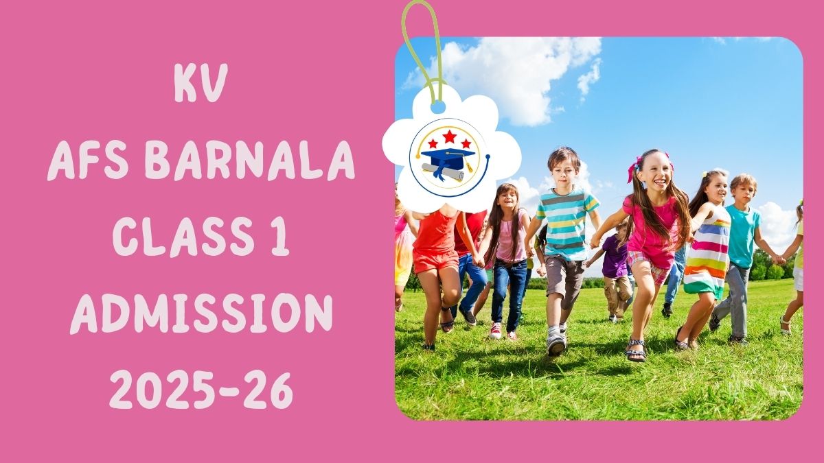 Kendriya Vidyalaya AFS Barnala Admission 2025-26 PDF