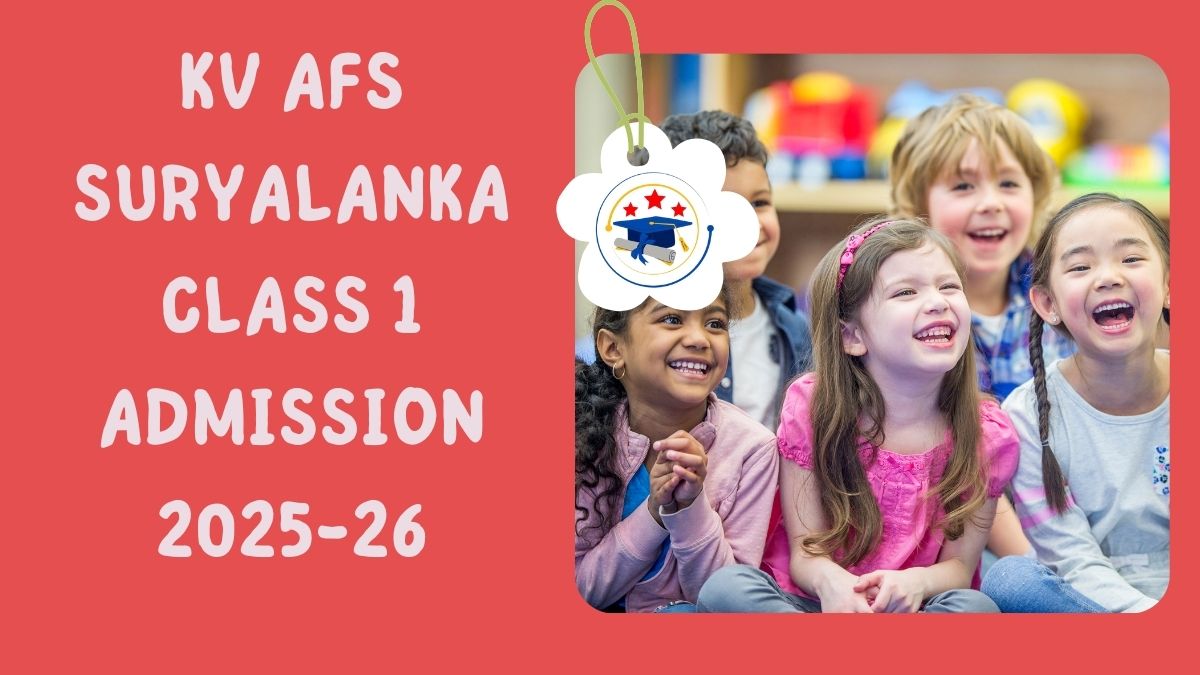 Kendriya Vidyalaya AFS Suryalanka Admission 2025-26 PDF
