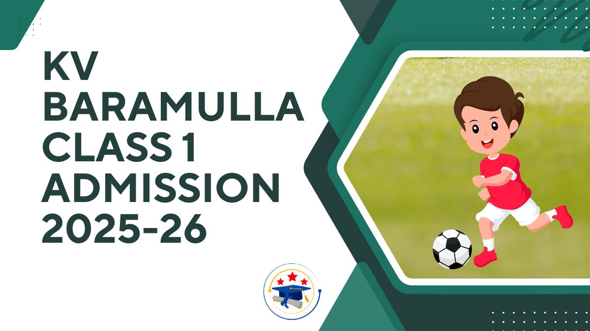 Kendriya Vidyalaya Baramulla Admission 2025-26 PDF