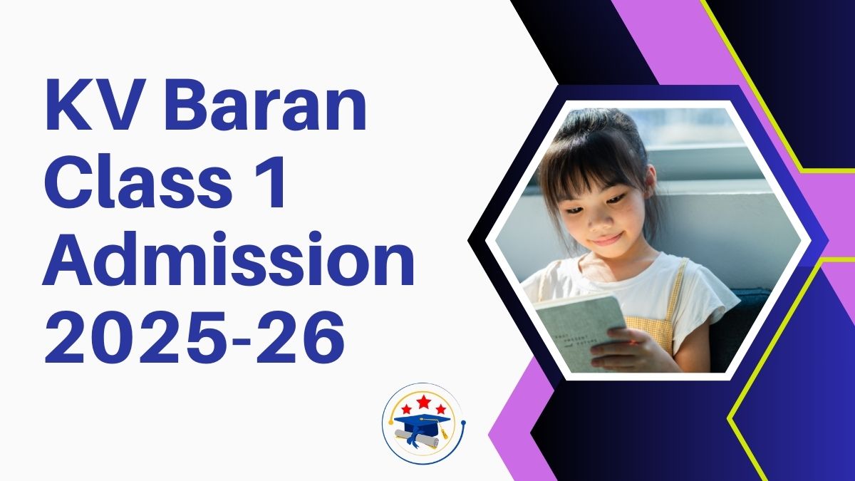 Kendriya Vidyalaya Baran Admission 2025-26 PDF
