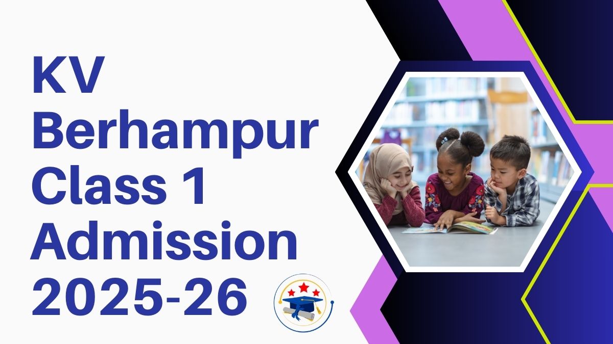 Kendriya Vidyalaya Berhampur Admission 2025-26 PDF