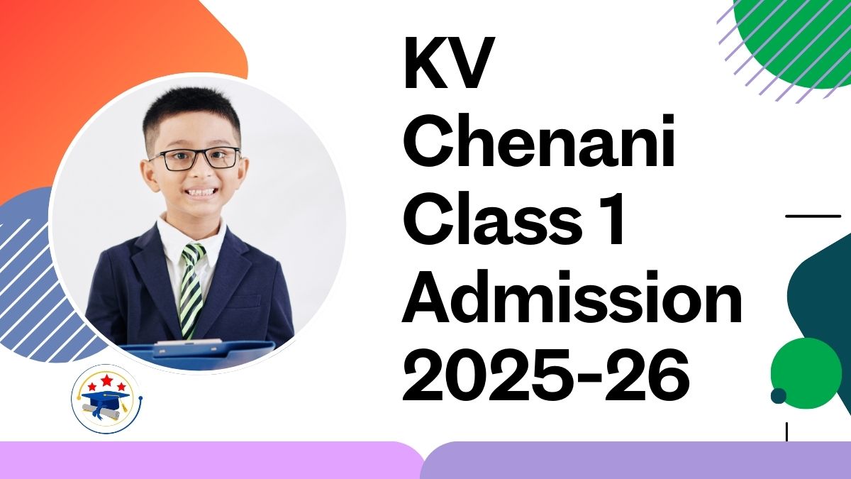 Kendriya Vidyalaya Chenani Admission 2025-26 PDF