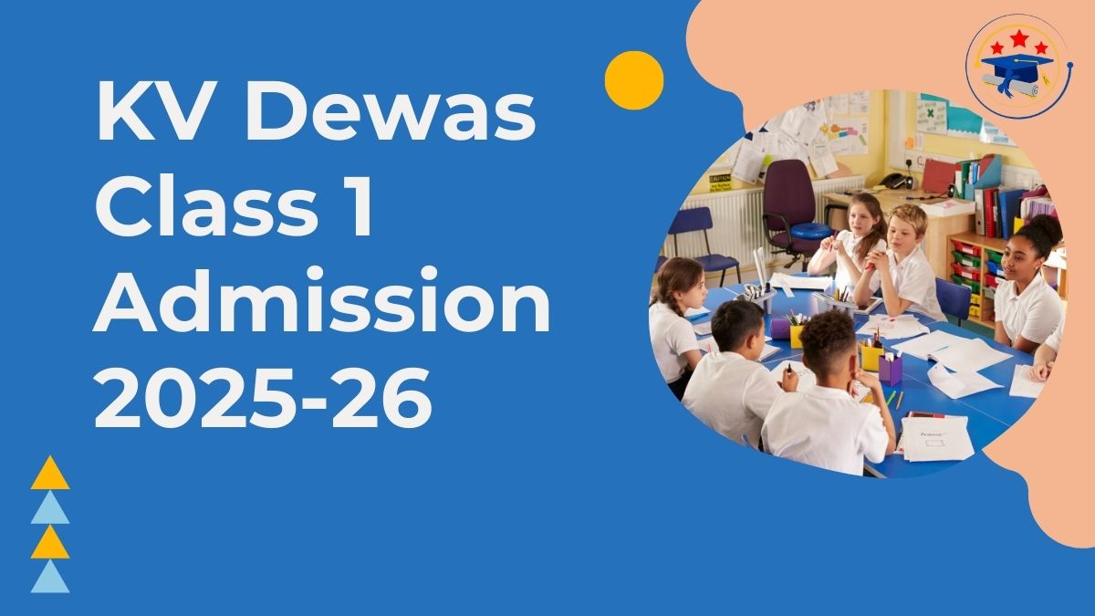 Kendriya Vidyalaya Dewas Admission 2025-26 PDF
