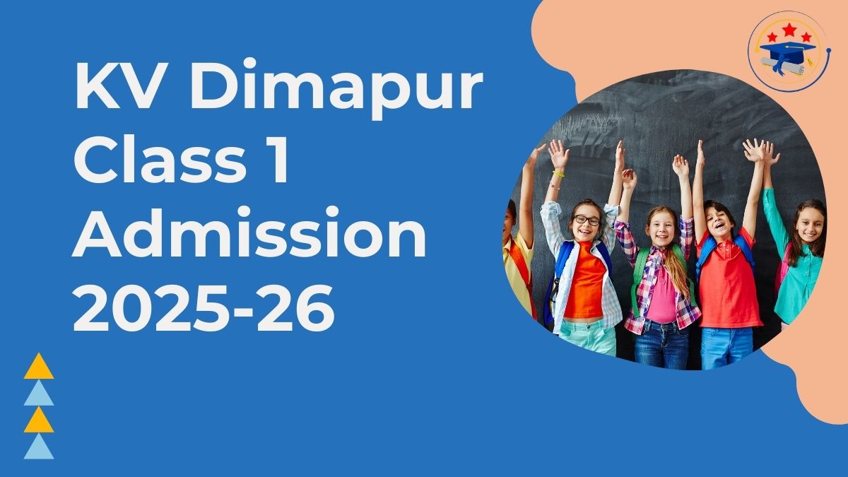 Kendriya Vidyalaya Dimapur Admission 2025-26 PDF