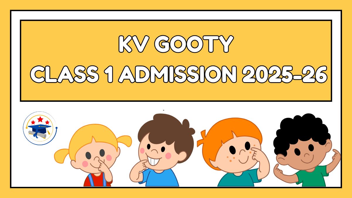 Kendriya Vidyalaya Gooty Admission 2025-26 PDF