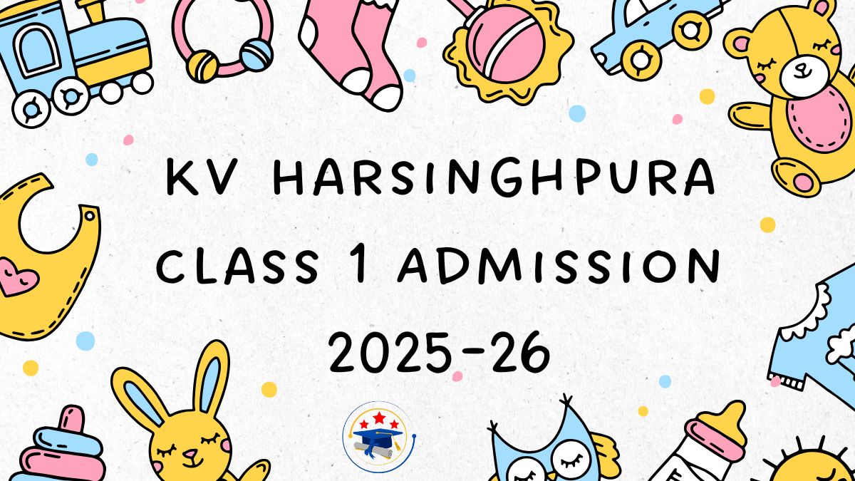 Kendriya Vidyalaya Harsinghpura Admission 2025-26 PDF
