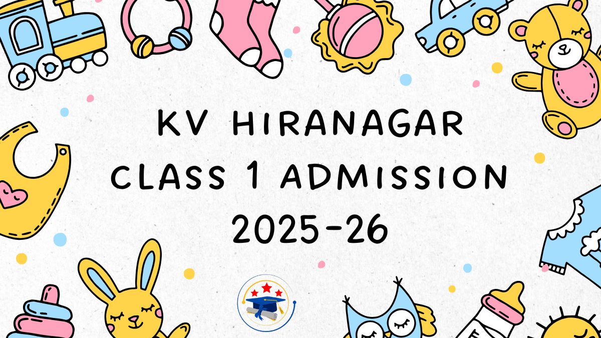 Kendriya Vidyalaya Hiranagar Admission 2025-26 PDF