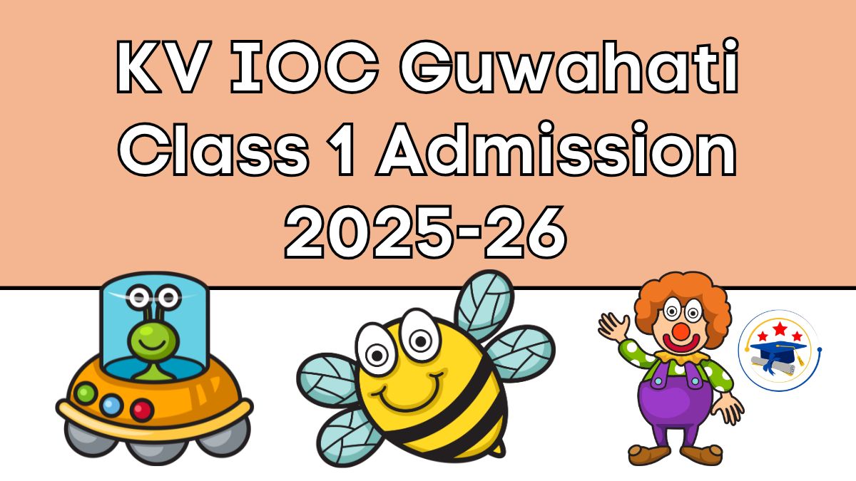 Kendriya Vidyalaya IOC Guwahati Admission 2025-26 PDF