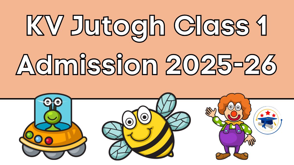 Kendriya Vidyalaya Jutogh Admission 2025-26 PDF