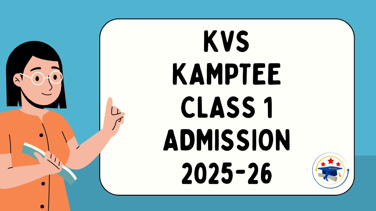 Kendriya Vidyalaya Kamptee Admission 2025-26 PDF