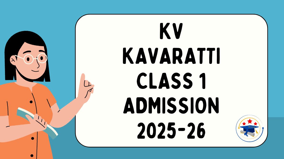 Kendriya Vidyalaya Kavaratti Admission 2025-26 PDF