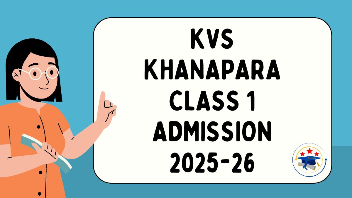 Kendriya Vidyalaya Khanapara Admission 2025-26 PDF