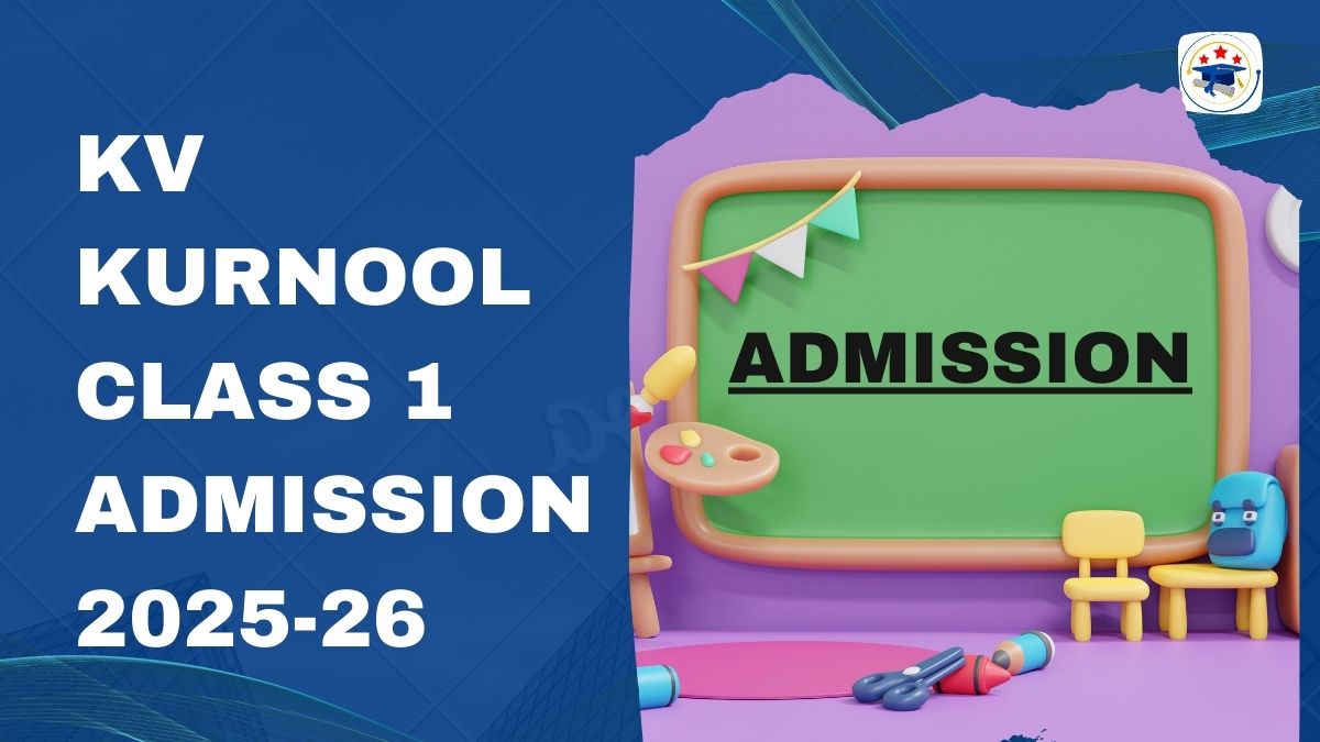 Kendriya Vidyalaya Kurnool Admission 2025-26 PDF