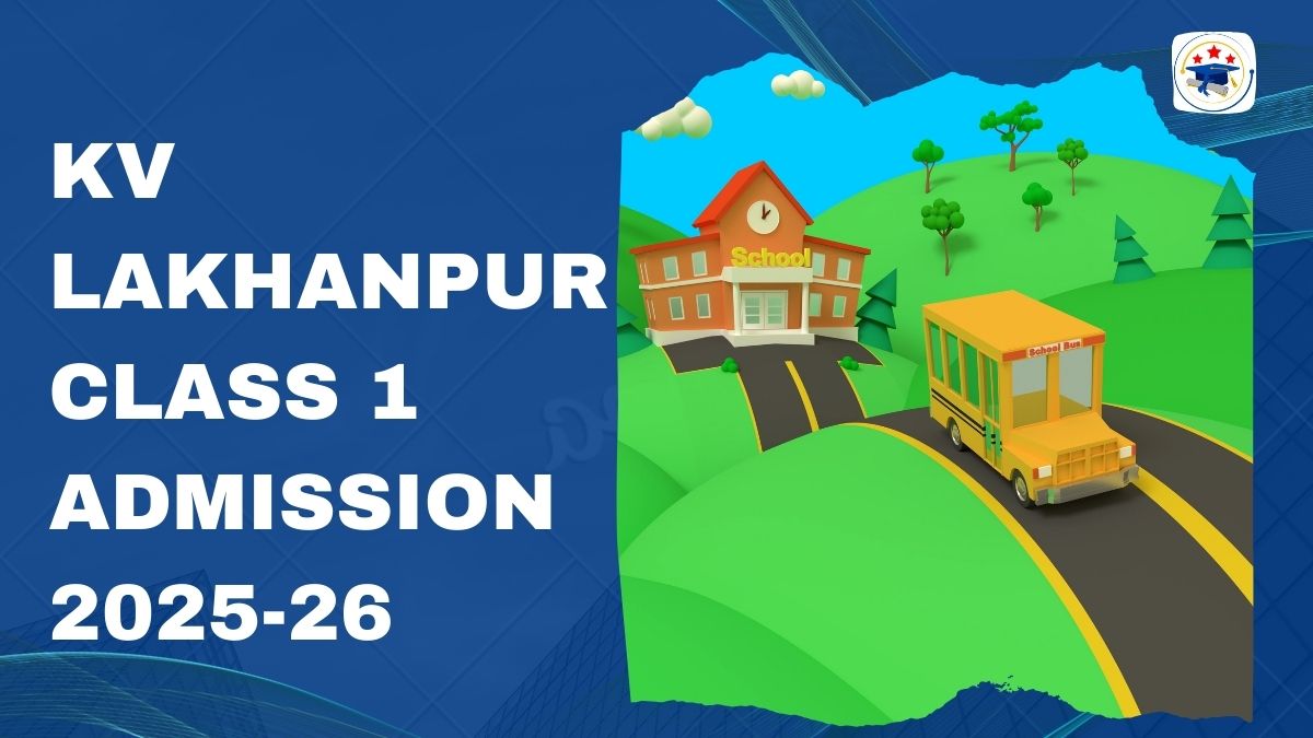 Kendriya Vidyalaya Lakhanpur Admission 2025-26 PDF