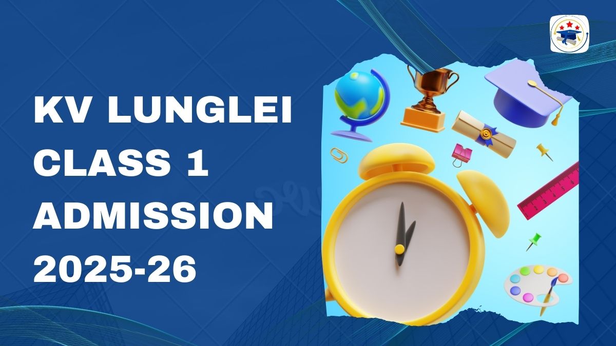 Kendriya Vidyalaya Lunglei Admission 2025-26 PDF