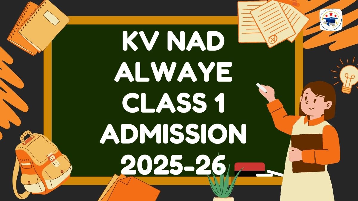 Kendriya Vidyalaya NAD Alwaye Admission 2025-26 PDF