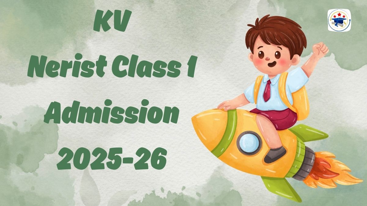Kendriya Vidyalaya Nerist Admission 2025-26 PDF