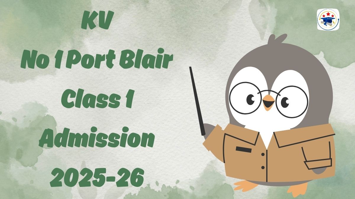 Kendriya Vidyalaya No 1 Port Blair Admission 2025-26 PDF