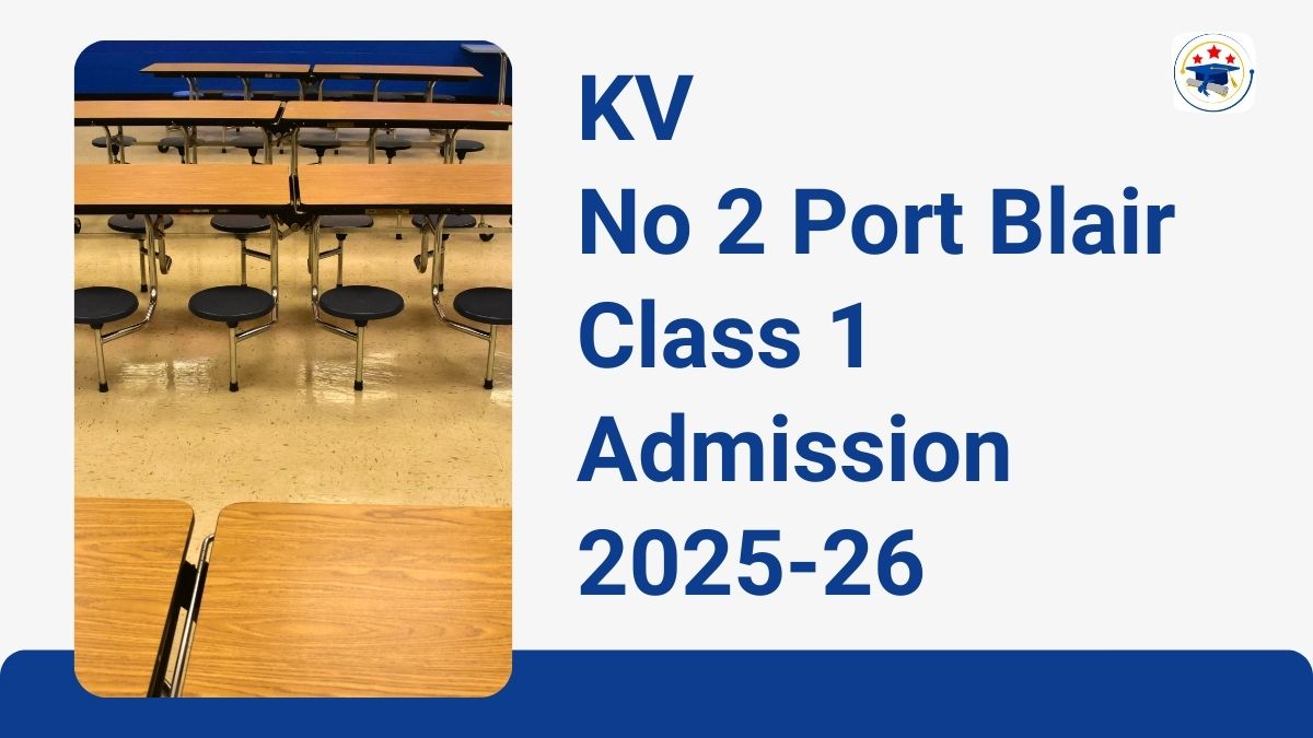 Kendriya Vidyalaya No 2 Port Blair Admission 2025-26 PDF