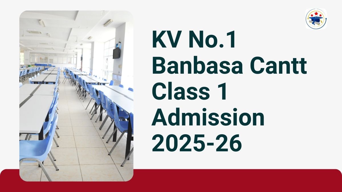 Kendriya Vidyalaya No.1 Banbasa Cantt Admission 2025-26 PDF
