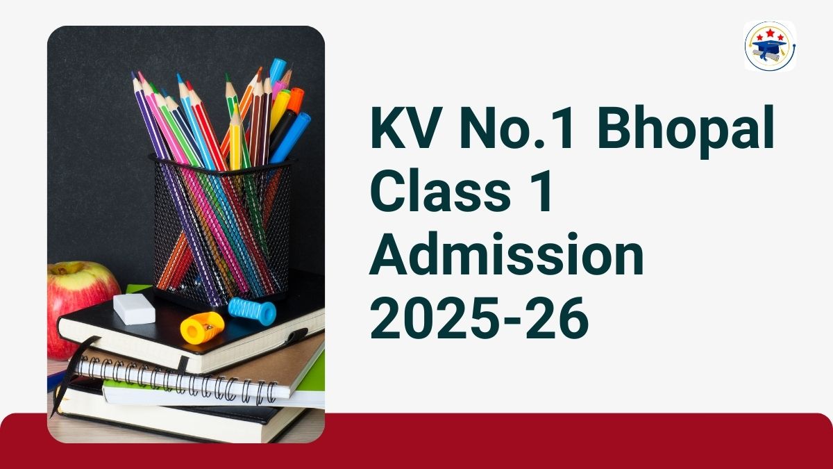 Kendriya Vidyalaya No.1 Bhopal Admission 2025-26 PDF