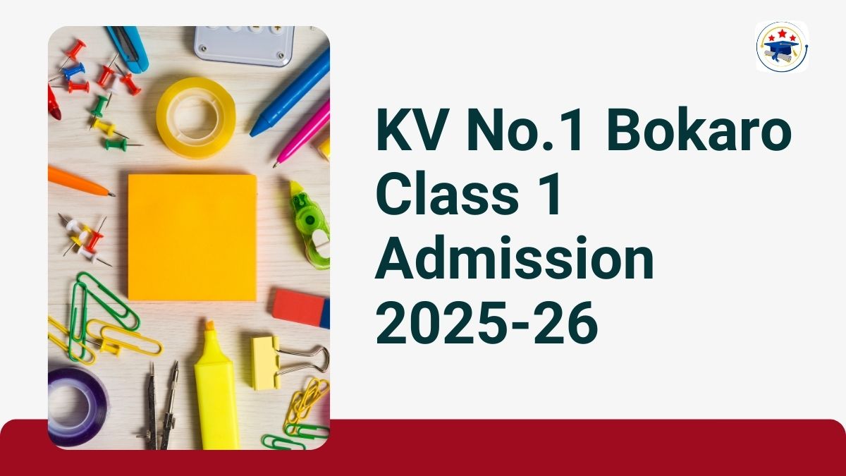 Kendriya Vidyalaya No.1 Bokaro Admission 2025-26 PDF