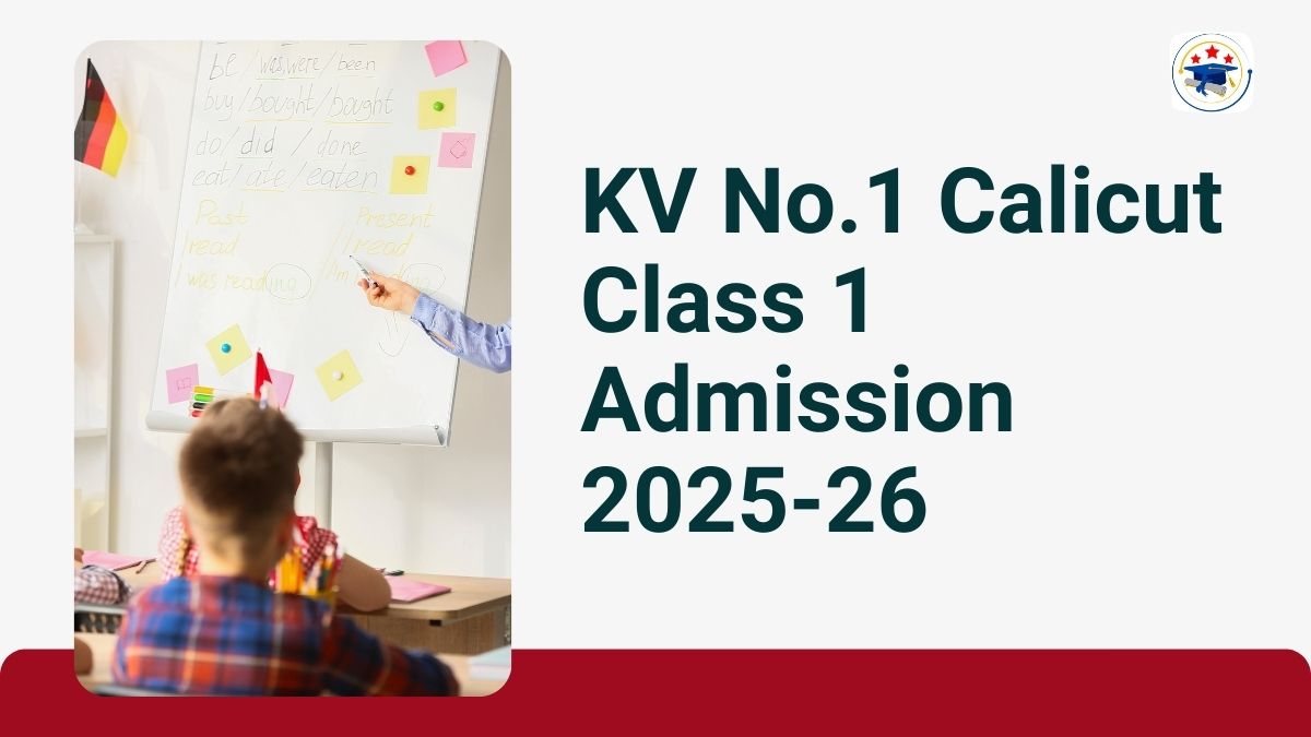 Kendriya Vidyalaya No.1 Calicut Admission 2025-26 PDF