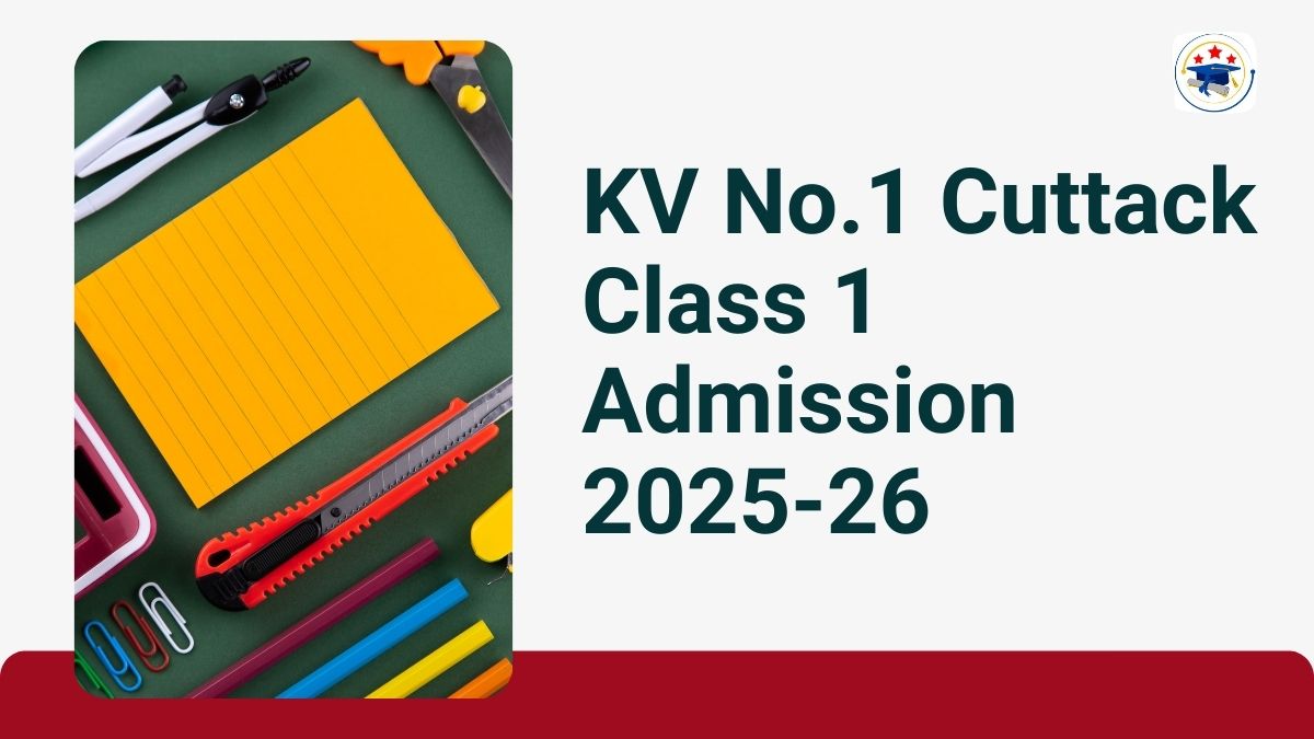 Kendriya Vidyalaya No.1 Cuttack Admission 2025-26 PDF