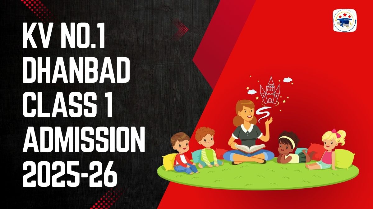 Kendriya Vidyalaya No.1 Dhanbad Admission 2025-26 PDF