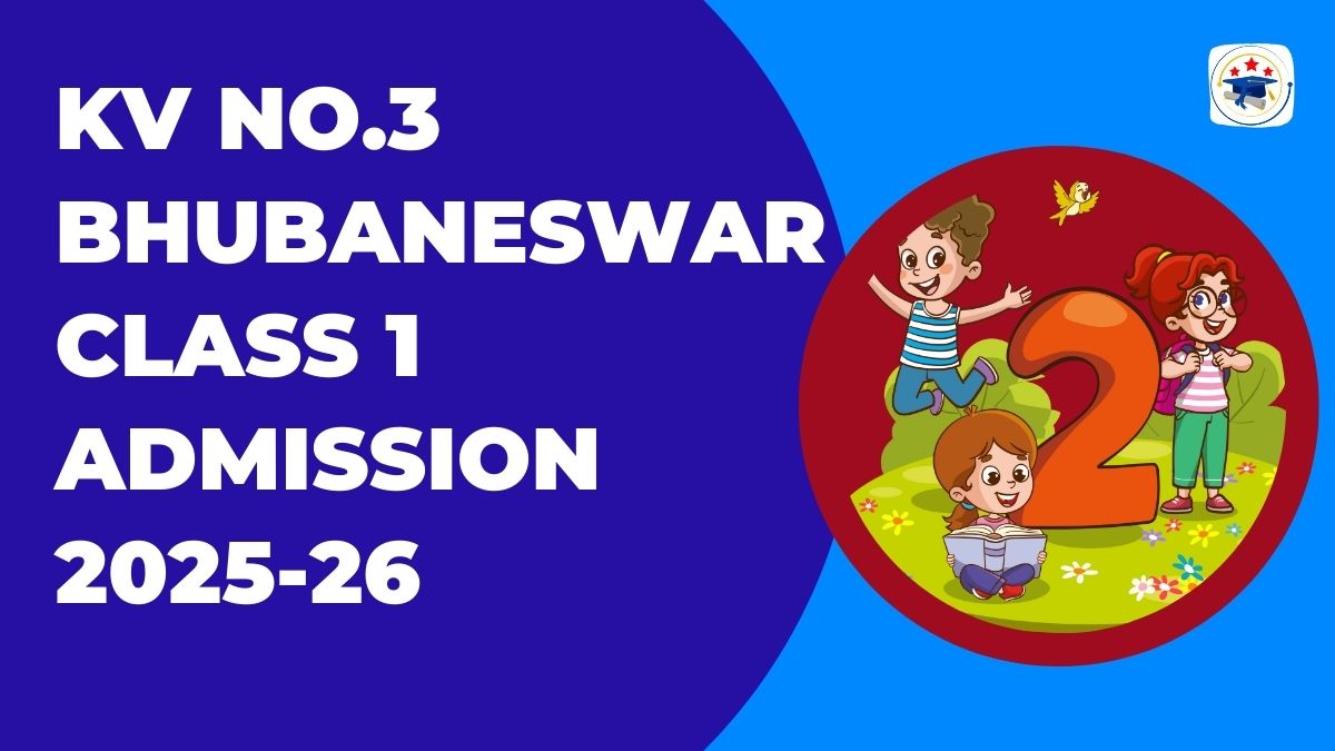 Kendriya Vidyalaya No.3 Bhubaneswar Admission 2025-26 PDF