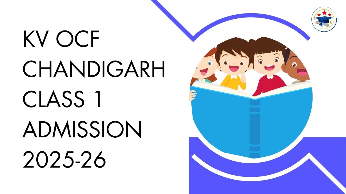 Kendriya Vidyalaya OCF Chandigarh Admission 2025-26 PDF