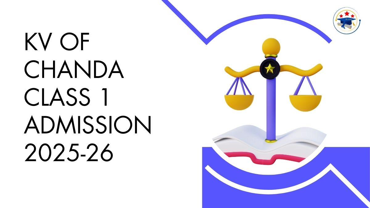 Kendriya Vidyalaya OF Chanda Admission 2025-26 PDF