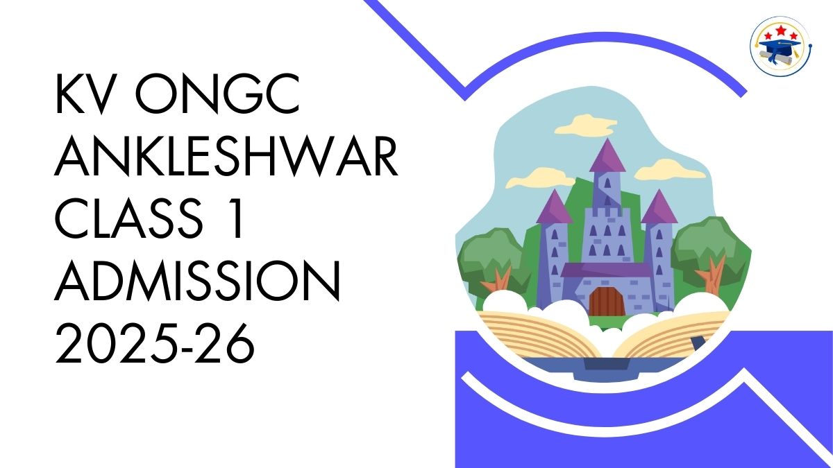 Kendriya Vidyalaya ONGC Ankleshwar Admission 2025-26 PDF