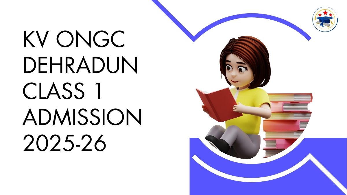 Kendriya Vidyalaya ONGC Dehradun Admission 2025-26 PDF