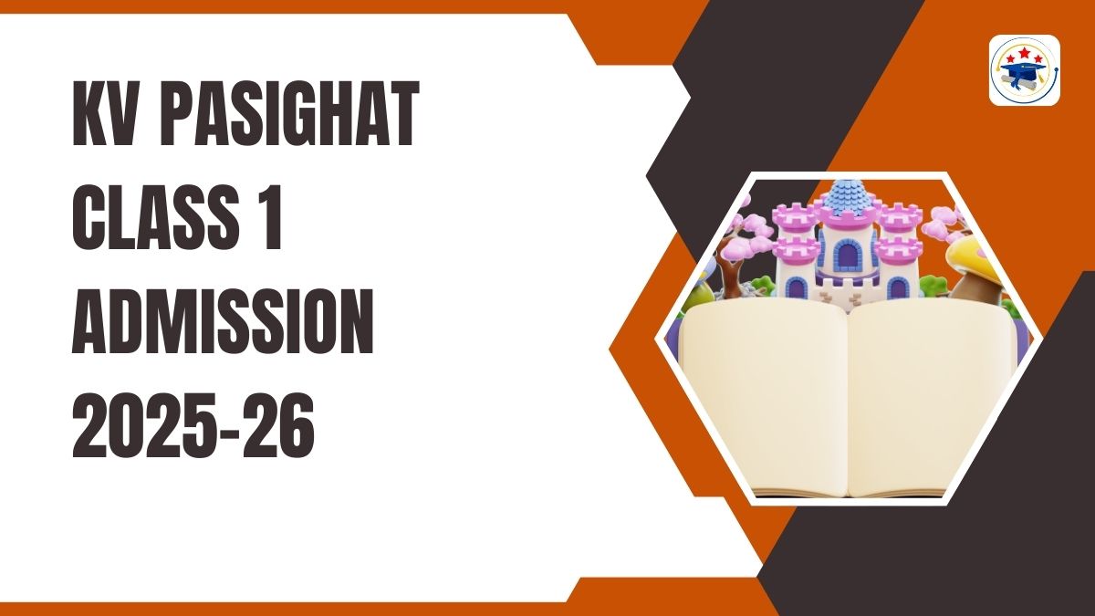 Kendriya Vidyalaya Pasighat Admission 2025-26 PDF