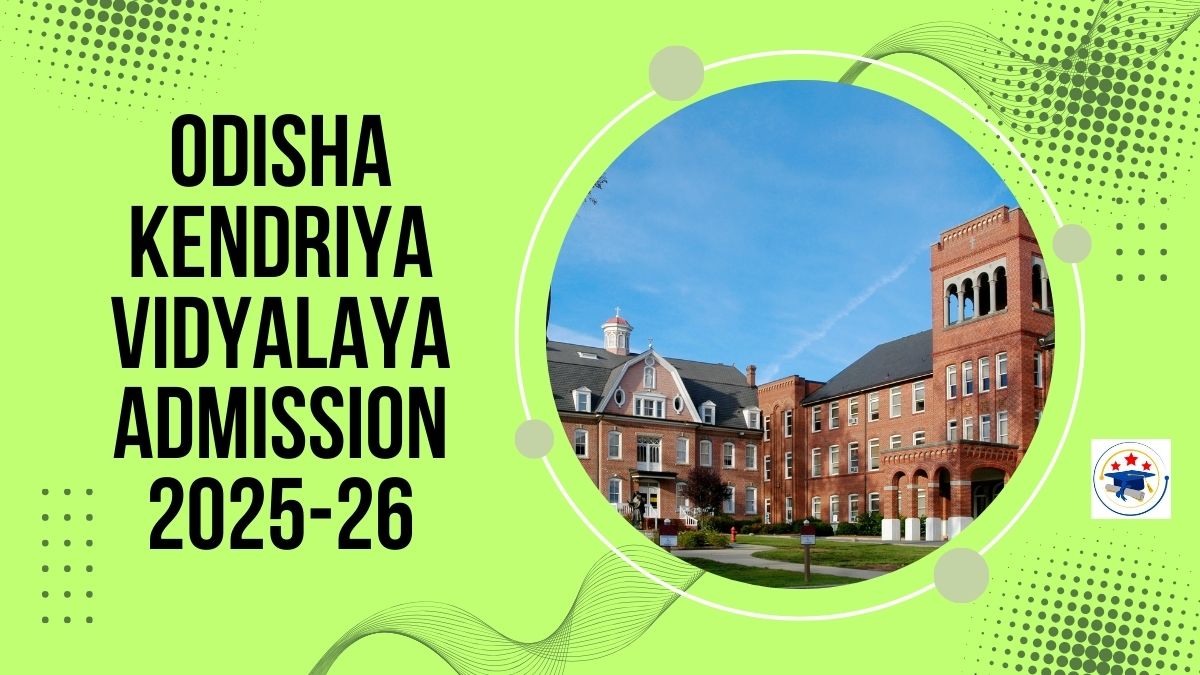 Odisha Kendriya Vidyalaya Admission 2025-26