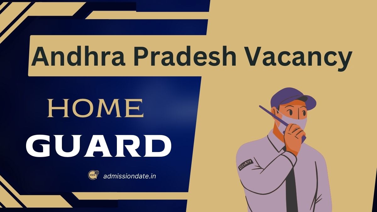 Andhra Pradesh Home Guard Vacancy 2025