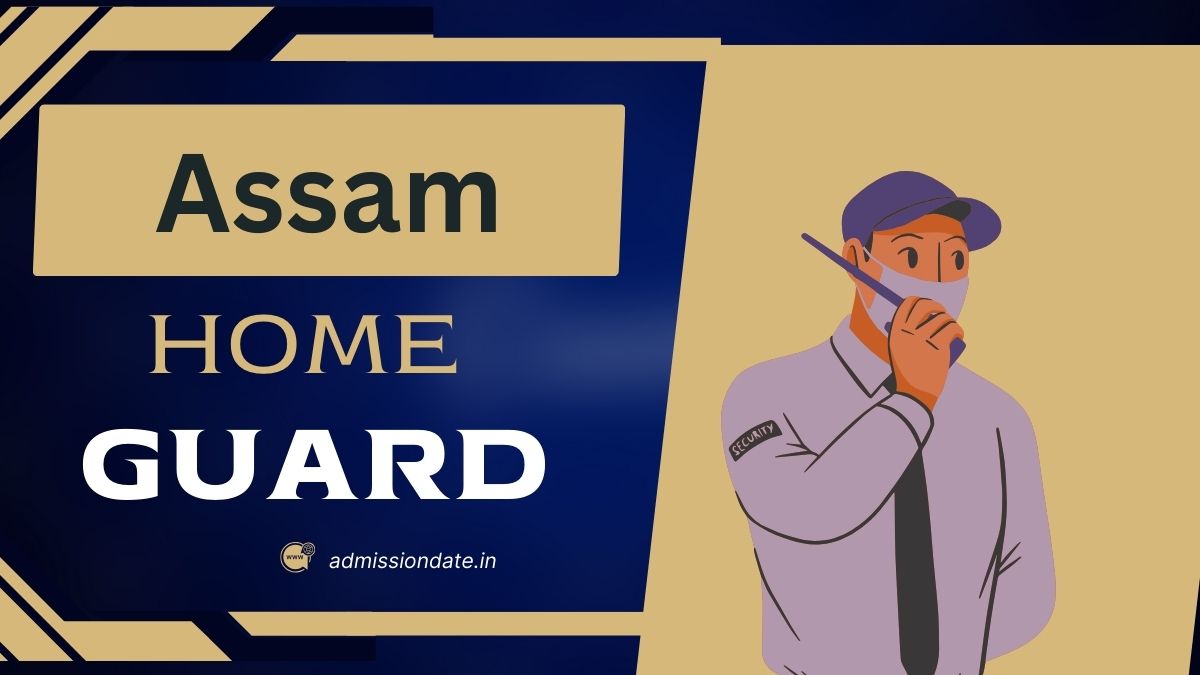 Assam Home Guard Vacancy 2025