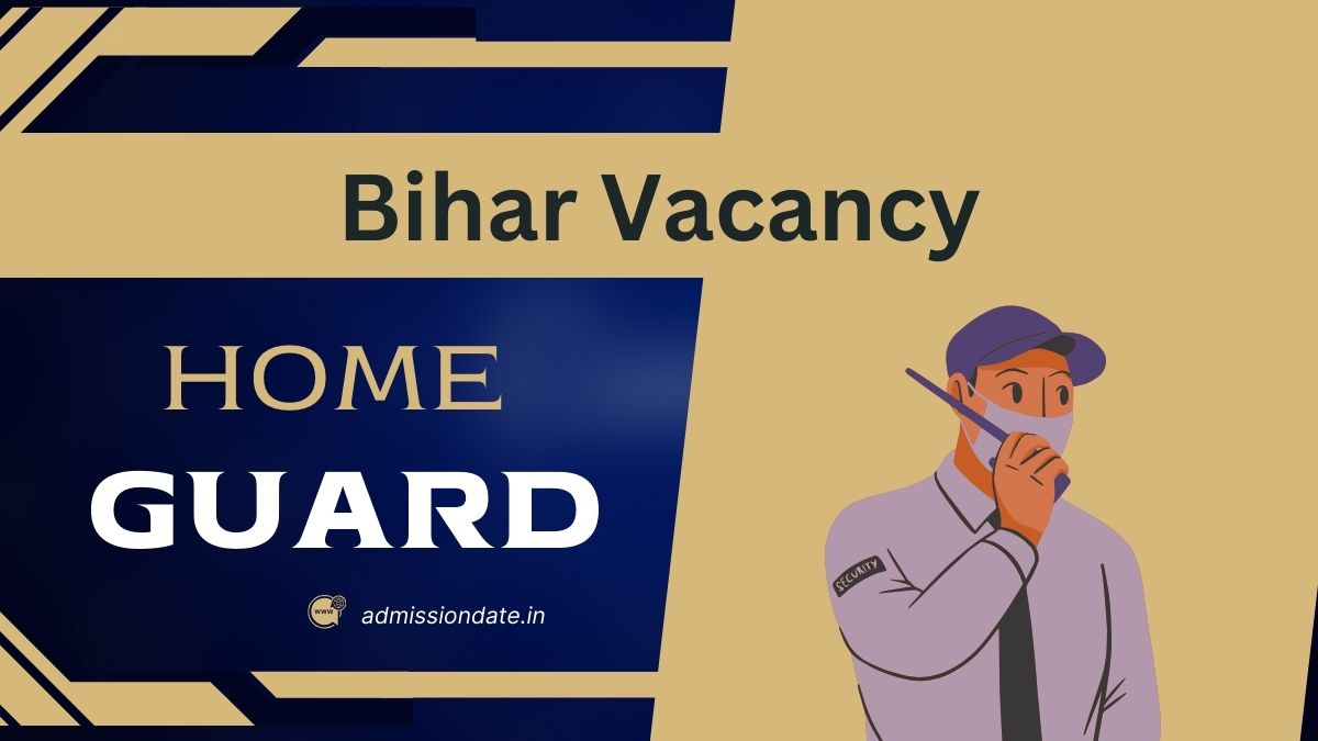 Bihar Home Guard Vacancy 2025