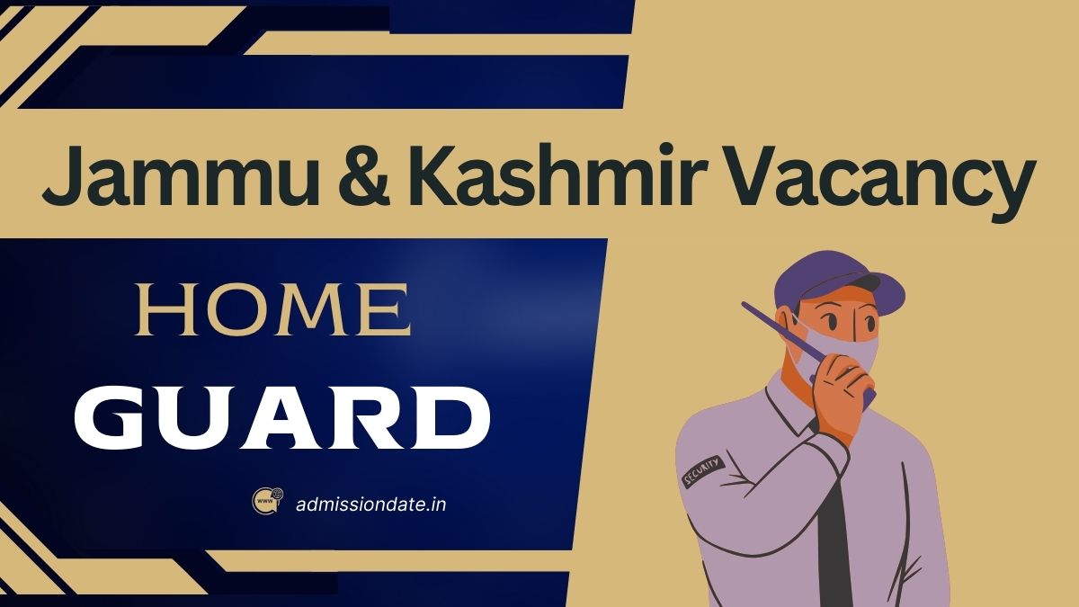 Jammu and Kashmir Home Guard Vacancy Latest news