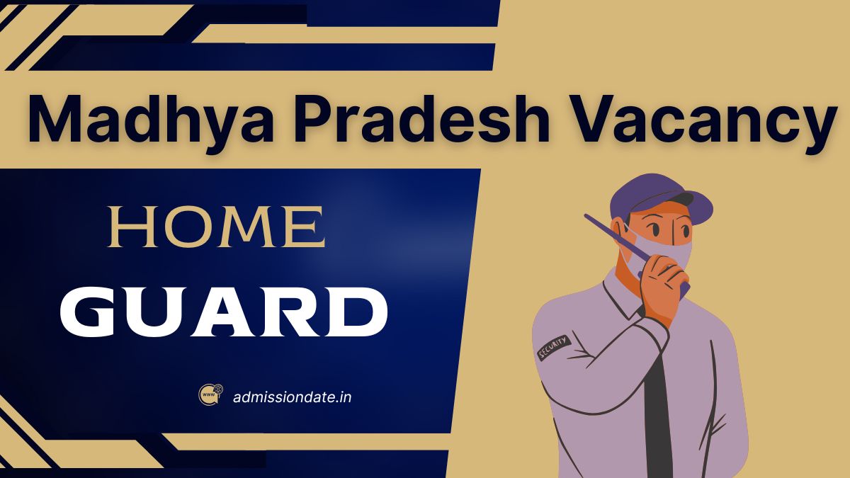 Madhya Pradesh Home Guard Vacancy Latest news
