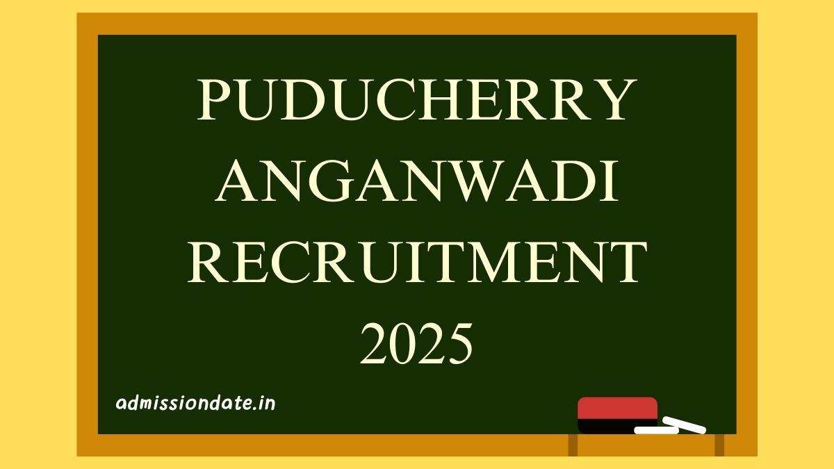 Puducherry Anganwadi Recruitment 2025