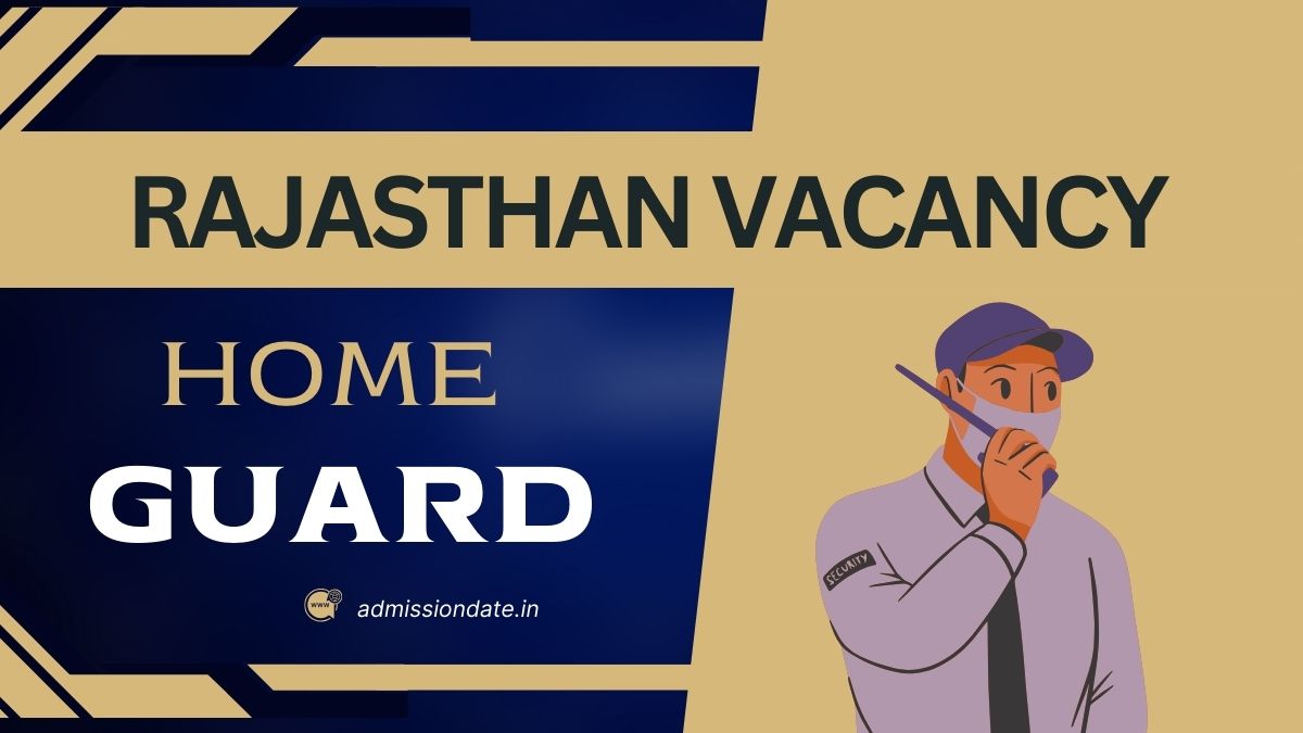 Rajasthan Home Guard Vacancy Latest news