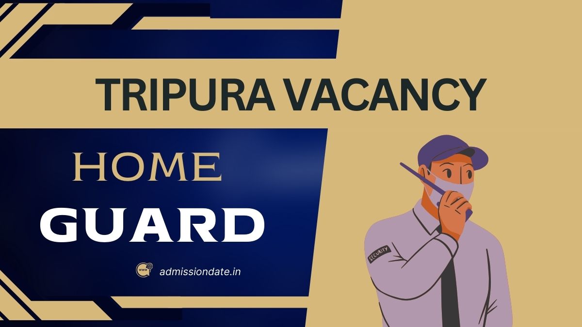 Tripura Home Guard Vacancy