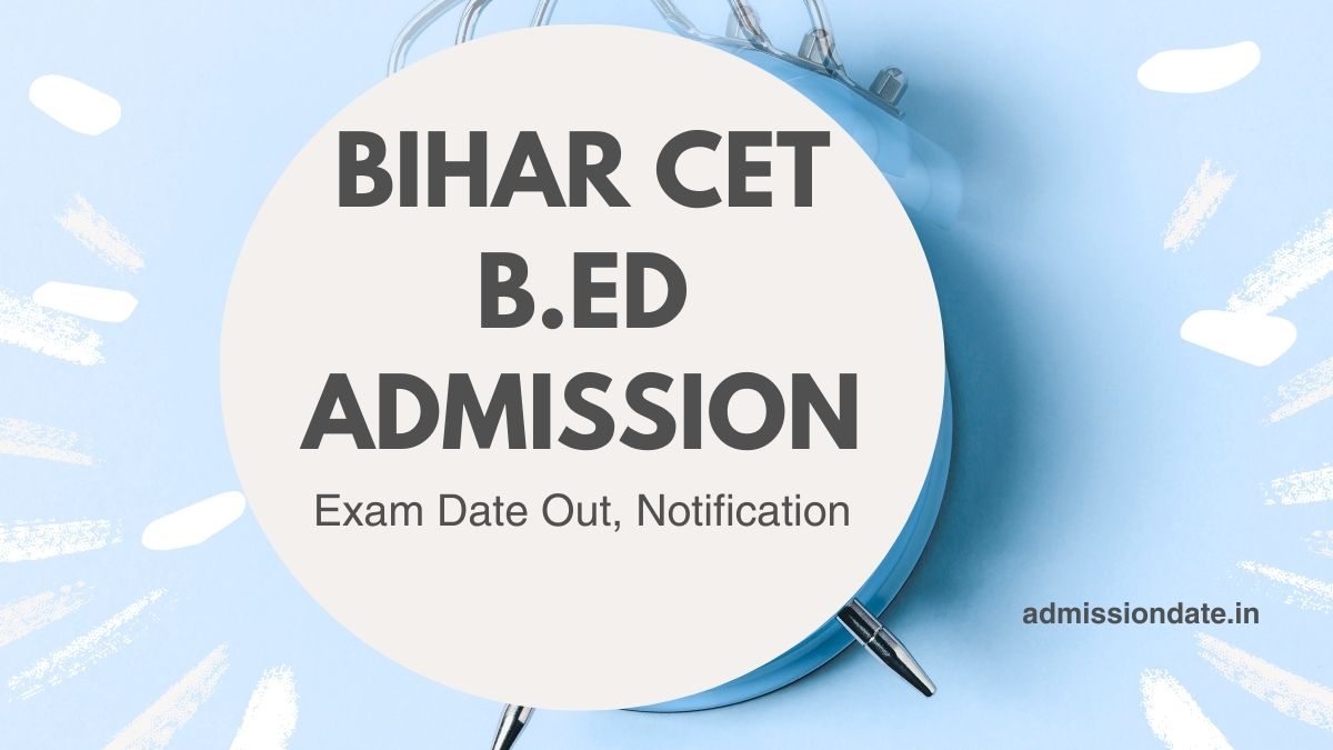 Bihar CET B.Ed Admission