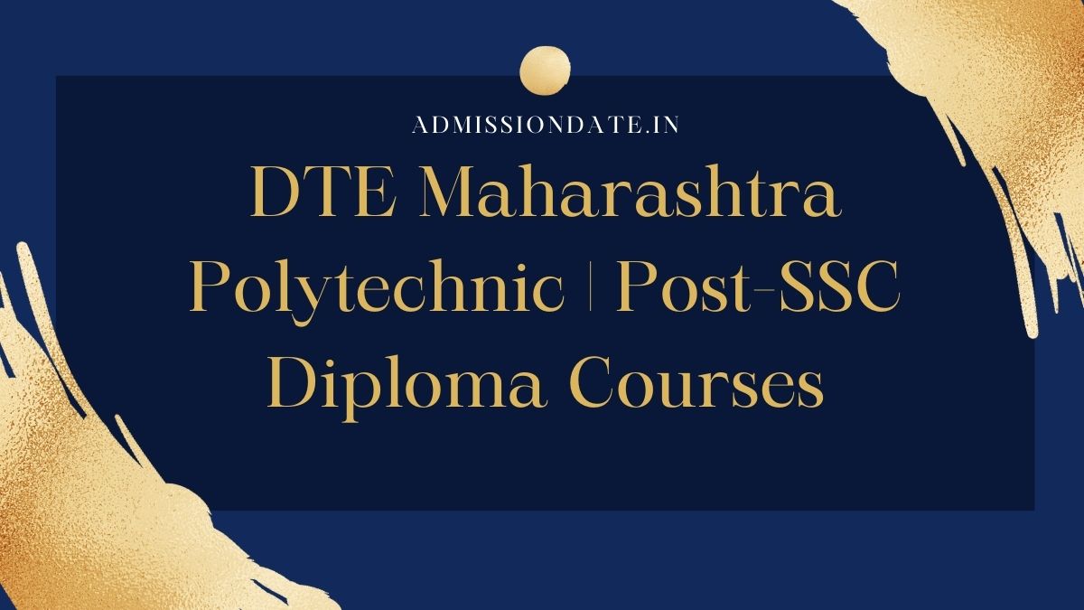 Admissions Open: DTE Maharashtra Polytechnic