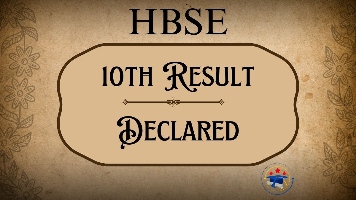 HBSE 10th Result 2025 Live Update